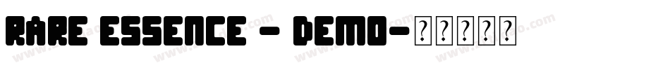 Rare Essence - Demo字体转换